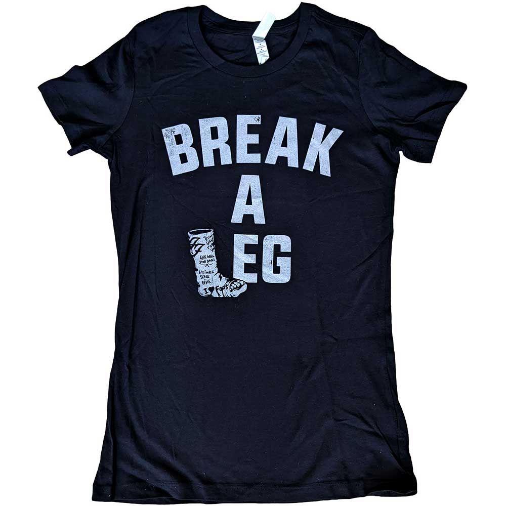 Foo Fighters Ladies T-Shirt: Break A Leg (Back Print) (Ex-Tour) T-Shirt