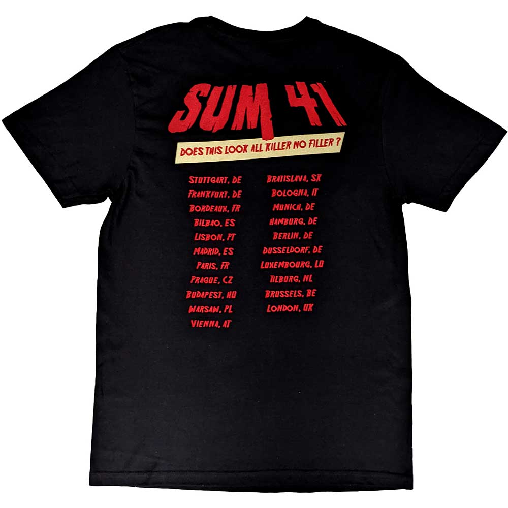 Sum 41 Unisex T-Shirt: Does This Look Like All Killer No Filler European Tour 2022 (Back Print) (Ex-Tour) T-Shirt