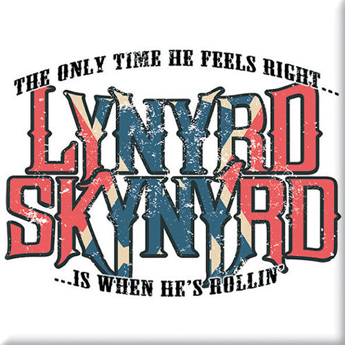 Lynyrd Skynyrd Fridge Magnet: Only Time He Feels Right Koelkastmagneet