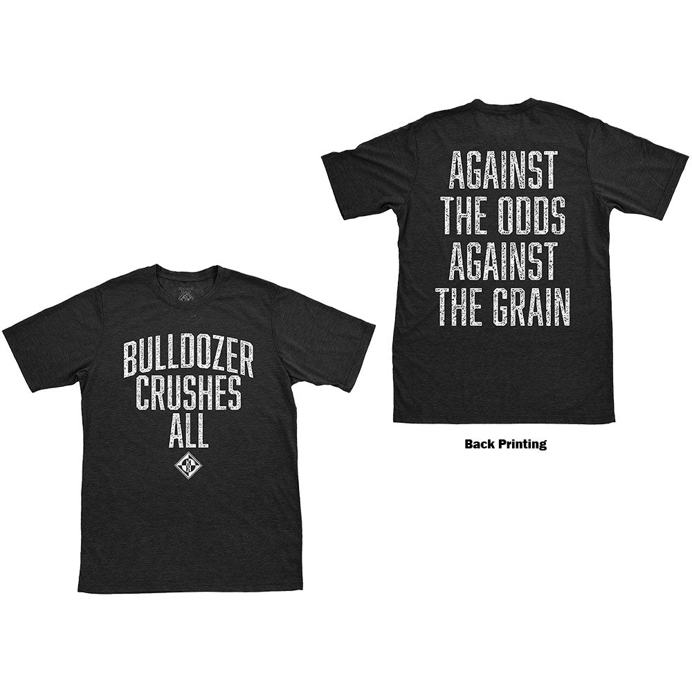 Machine Head Unisex T-Shirt: Bulldozer (Back Print) T-Shirt