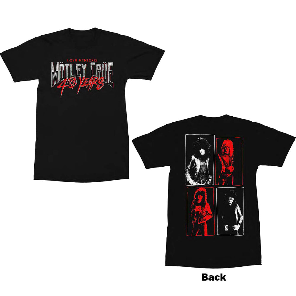Motley Crue Unisex T-Shirt: 40 Years (Back Print) T-Shirt