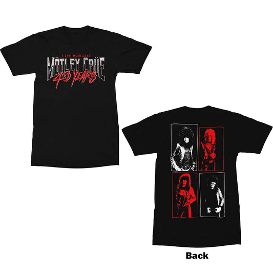 Motley Crue Unisex T-Shirt: 40 Years (Back Print) T-Shirt