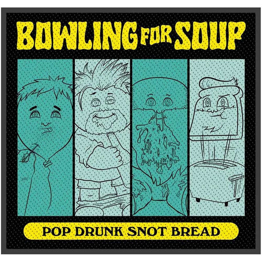 Bowling For Soup Standard Patch: Pop Drunk Snot Bread Standaard patch