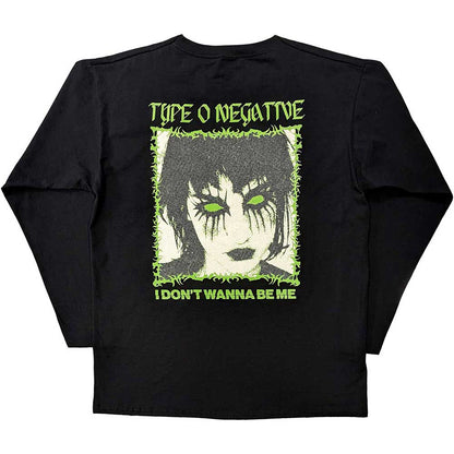 Type O Negative Unisex Long Sleeve T-Shirt: I Don't Wanna Be Me (Back Print) Long Sleeve T-Shirt