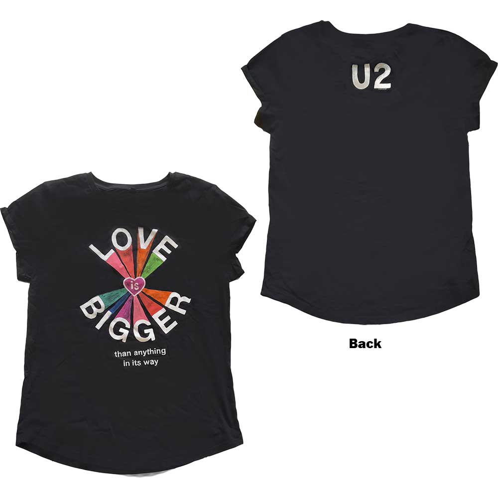 U2 Ladies Babydoll T-Shirt: Love Is Bigger (Back Print) (Ex-Tour) Babydoll T-shirt